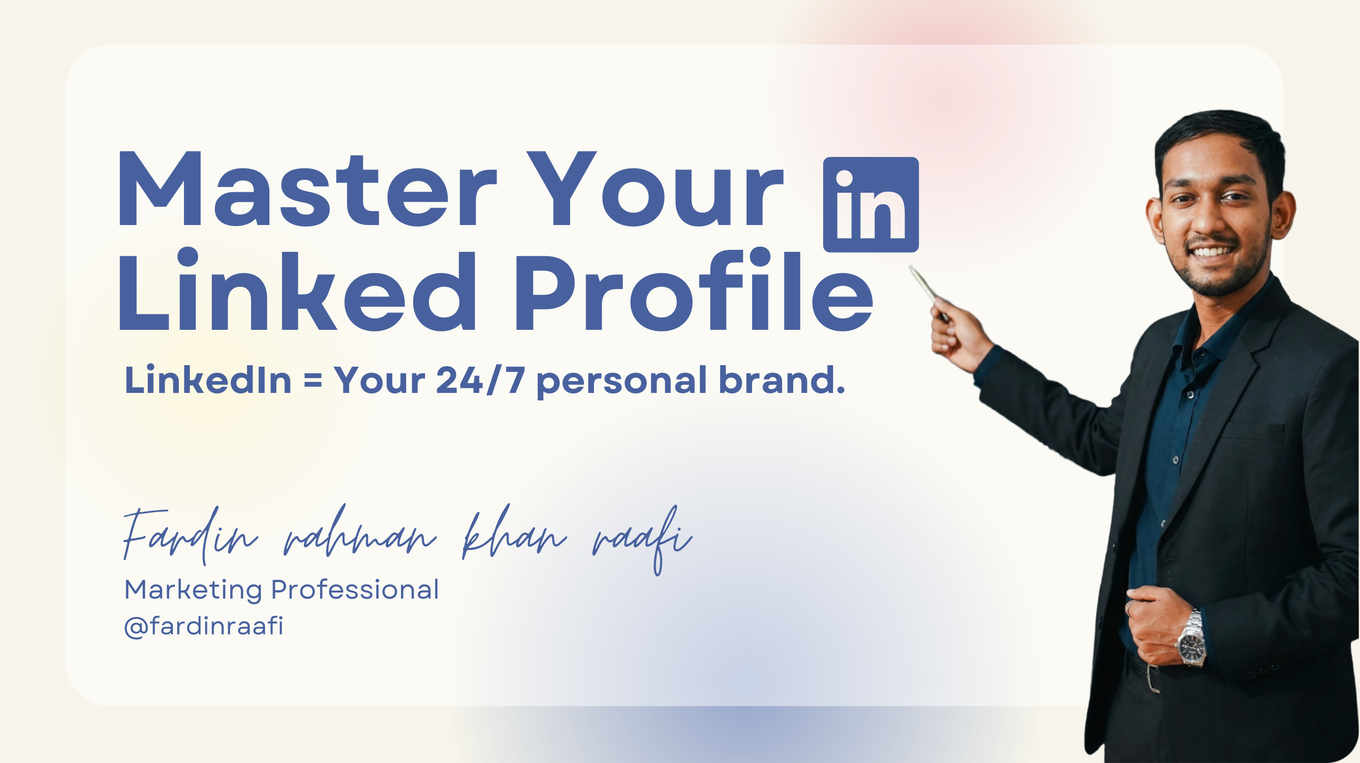 Master Your LinkedIn Profile